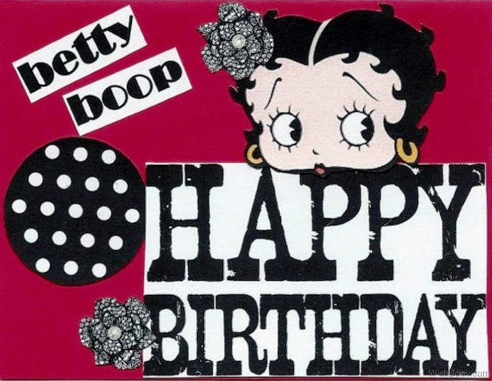 32 Birthday Wishes Betty Boop