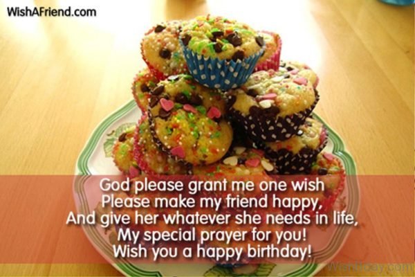 God Please Grant Me One Wish Please Make My Friend Happy