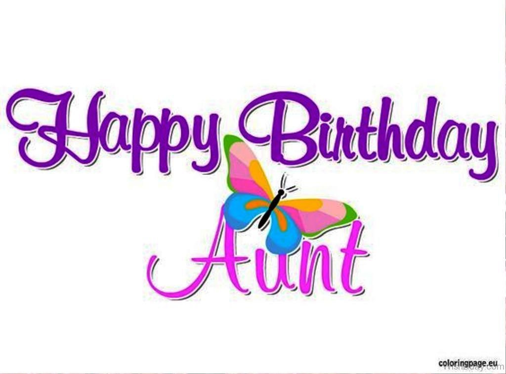 Happy Birthday Aunt Dear.