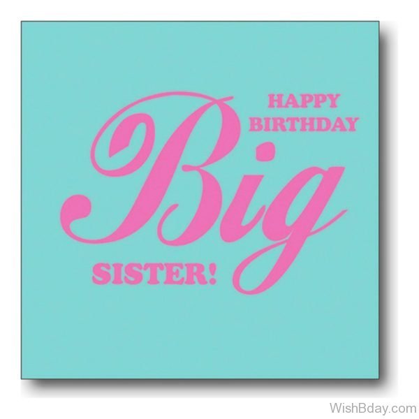 Happy Birthday Big Sister Image