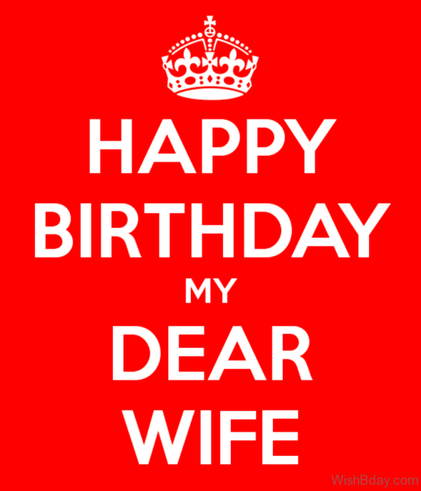 Happy Birthday My Dear Wife
