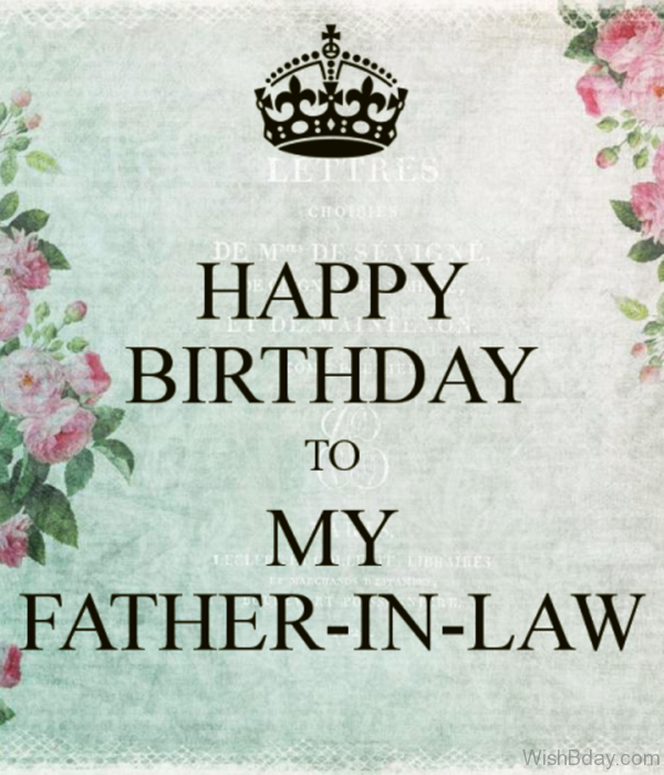 Happy Birthday To My Father In Law