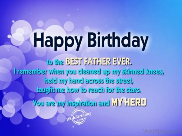 Happy Birthday To The Best Father Ever