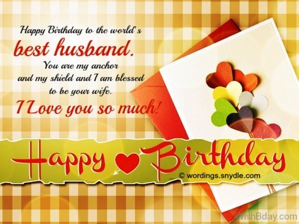 Happy Birthday To The World s Best Husband