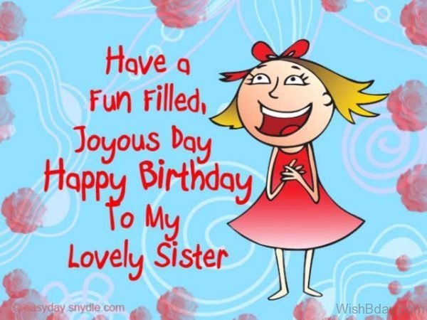 Have A Fun Filled Joyous Day