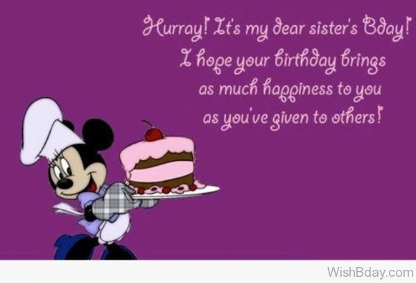 Its My Dear Sisters Birthday