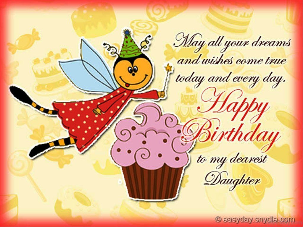 69 Birthday Wishes For Daughter.