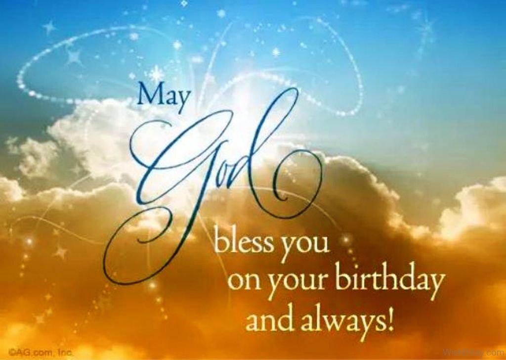 Might you to be happy. Happy Birthday God Bless you. Happy Birthday May God Bless you. Happy Birthday God Bless. Happy Birthday Blessings.