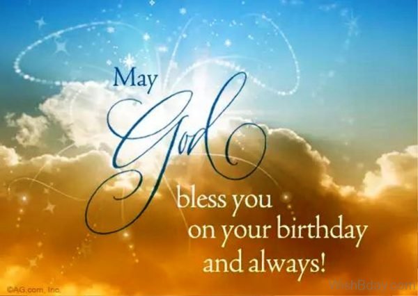 May God Bless You On Your Birthday And Always