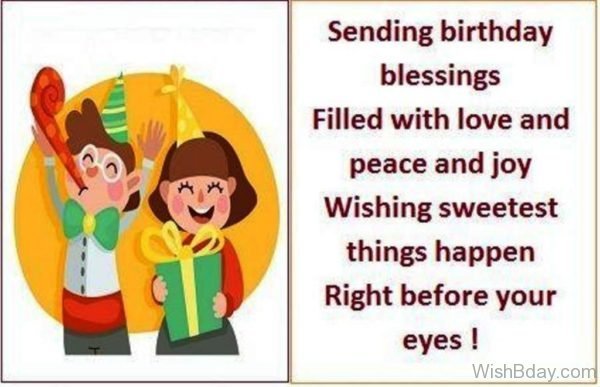 Sending Birthday Blessings Filled With Love