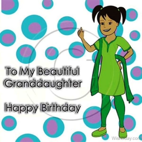 To My Beautiful Granddaughter Happy Birthday