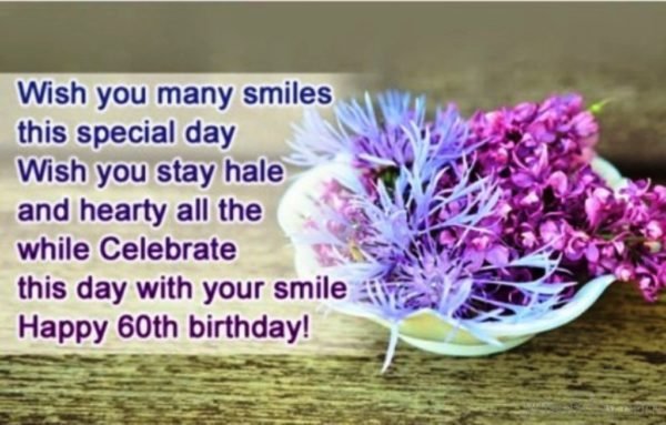 Wish You Many Smiles This Special Day