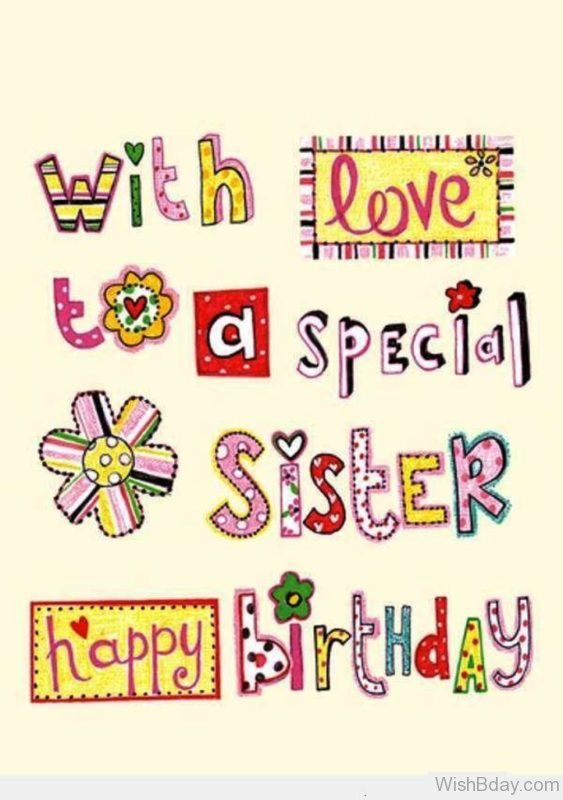 With Love To A Special Sister Happy Birthday