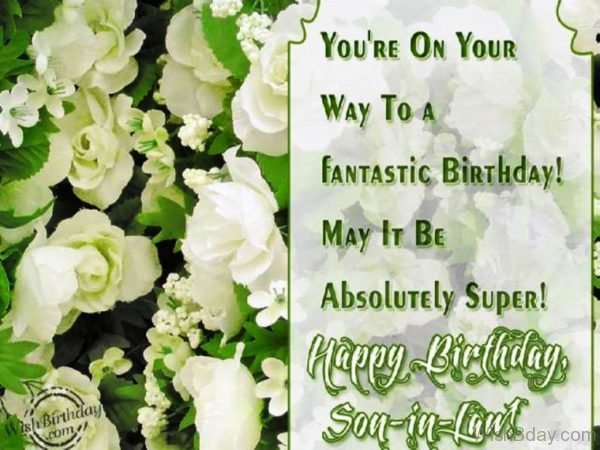 You Are On Your Way To A Fantastic Birthday