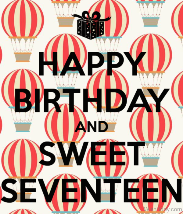 Happy Birthday And Sweet Seventeen