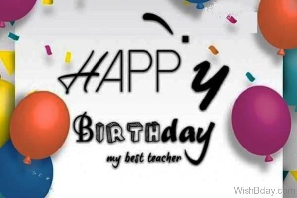 Happy Birthday My Best Teacher