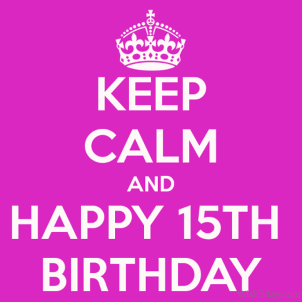 Keep Calm And Happy Birthday 1