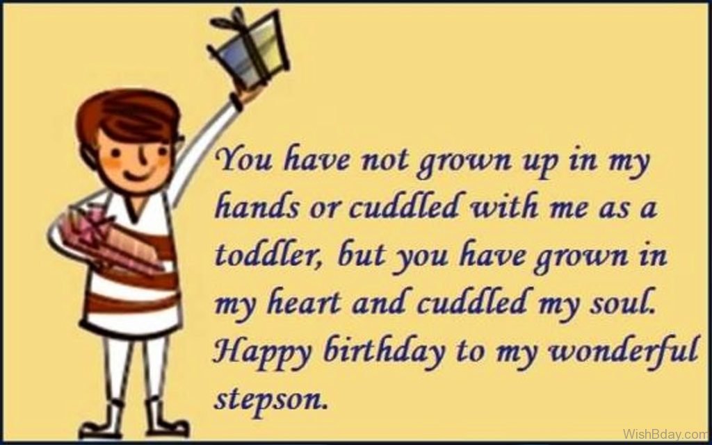 48 Birthday Wishes For Stepson.