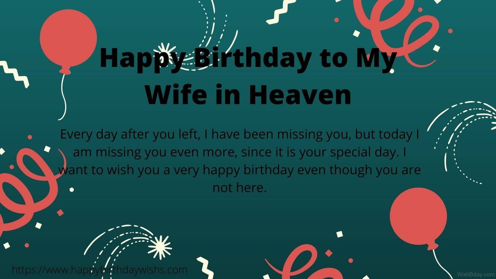 Happy Birthday to my wife in heaven