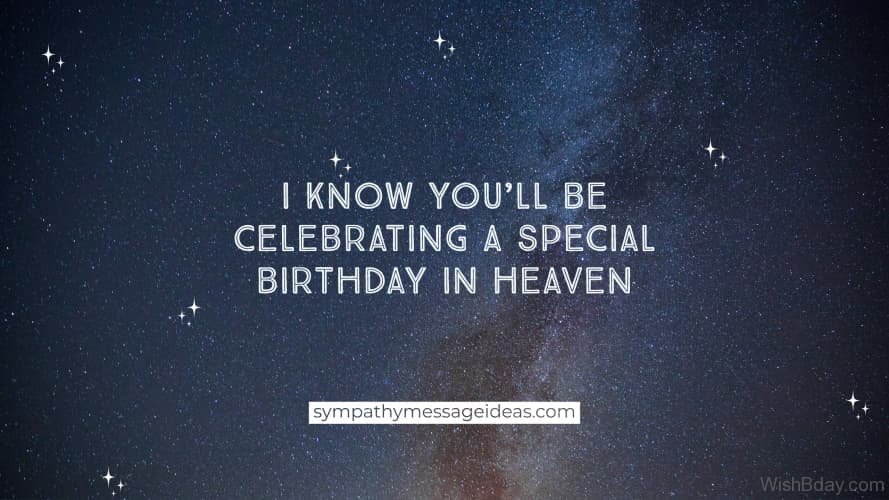 Celebrating birthday in heaven