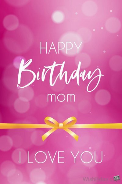 Loving birthday wish for mother